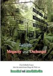 Zwischen Dschungel und Megacity - Mund Duanna