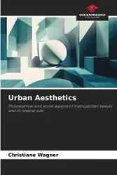 Urban Aesthetics - Christiane Wagner
