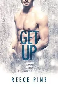 Get Up - Pine Reece