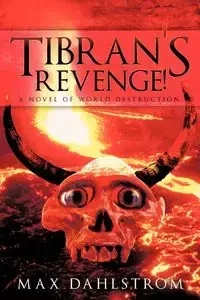 Tibran's Revenge! - Max Dahlstrom