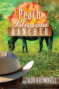 Peach Blossom Rancher - Ada Brownell