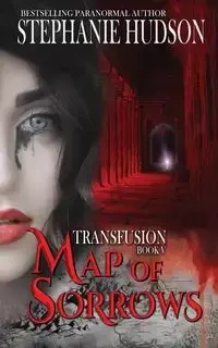 Map of Sorrows - Stephanie Hudson
