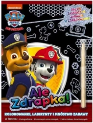 Psi Patrol. Ale zdrapka! - praca zbiorowa