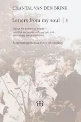 Letters From My Soul 3 - Chantal van Brink den