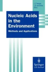 Nucleic Acids in the Environment - Trevors Jack T.