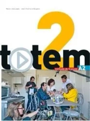 Totem 2 podręcznik +DVD-Rom HACHETTE - Corina Brillant, Lucas Malcor, Marie-Jos Lopes, J