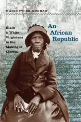 An African Republic - Marie Tyler-McGraw