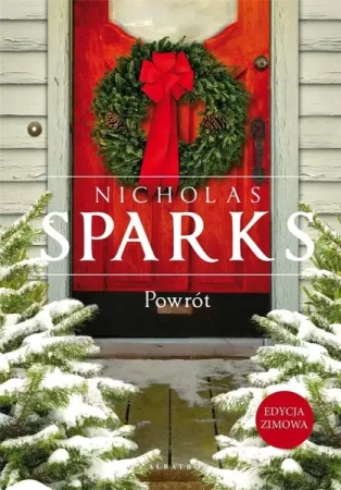 Powrót (wydanie limitowane) - Nicholas Sparks