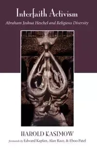 Interfaith Activism - Harold Kasimow