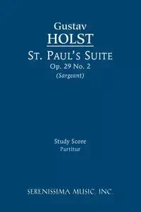St. Paul's Suite, Op.29 No.2 - Holst Gustav