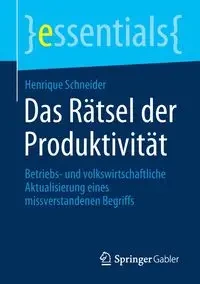 Das Rätsel der Produktivität - Schneider Henrique
