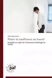 Plaisir et souffrance au travail - RESENTERRA-F