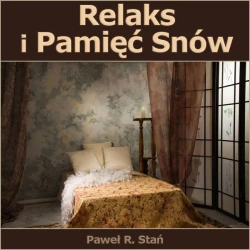 eBook Relaks i Pamięć Snów - Paweł Stań R. epub mp3