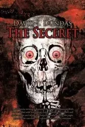 The Seceret - Dundas David J.