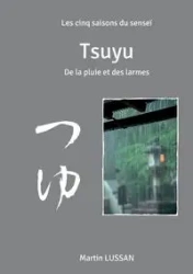 Tsuyu - Martin Lussan