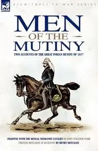Men of the Mutiny - John Nash Tulloch