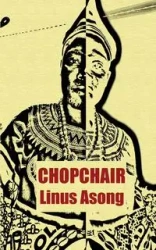 Chopchair - Asong Linus