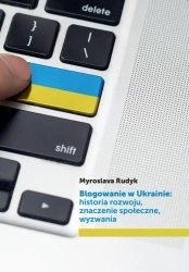 Blogowanie w Ukrainie: historia rozwoju.. - Myroslava Rudyk