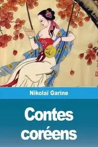 Contes coréens - Garine Nikolaï