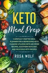 Keto Meal Prep - Rosa Wolf