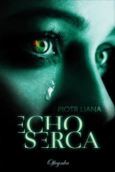 eBook Echo serca - Piotr Liana epub