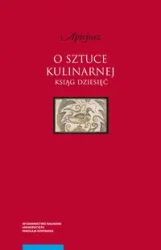 O sztuce kulinarnej - Apicjusz