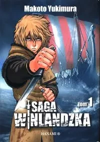 Saga winlandzka T.1 - Makoto Yukimura, Radosław Bolałek