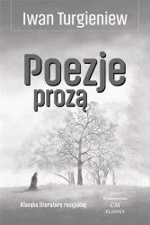 Klasyka. Poezje prozą - Iwan Turgieniew