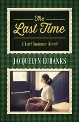 The Last Time - Jacquelyn Eubanks