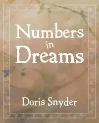 Numbers in Dreams - Doris Snyder