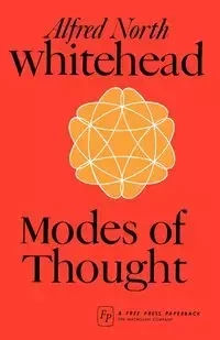 Modes of Thought - Alfred Whitehead