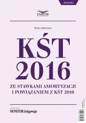 eBook KŚT 2016 ze stawkami amortyzacji i powiązaniem z KŚT 2010 - Infor Pl