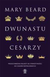 Dwunastu cesarzy - Mary Beard, Norbert Radomski