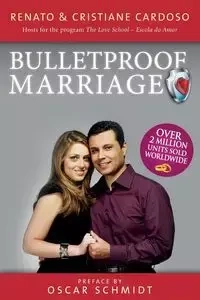 Bullet Proof Marriage -English Edition - Renato Cardoso & Cristiane