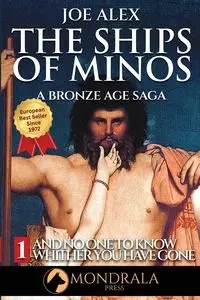 The Ships of Minos 2 - Alex Joe