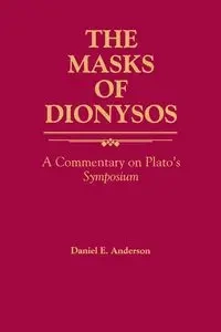 The Masks of Dionysos - Anderson Daniel E.