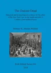 The Outcast Dead - Wilford Brittney K. Shields