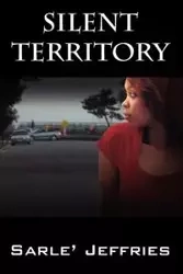 Silent Territory - Jeffries Sarle'