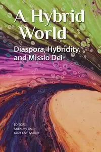 A Hybrid World - Tira Sadiri  Joy