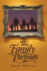 The Family Portraits - Morgan Emmy