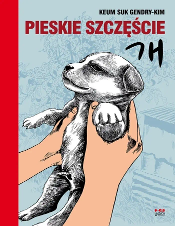 Pieskie szczęście - Suk Keum Gendry-Kim