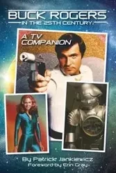 Buck Rogers in the 25th Century - Patrick Jankiewicz