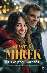 Tylko jeden wieczór - Krystyna Mirek