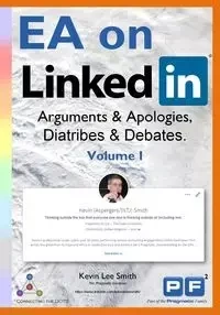 EA on LinkedIn (Volume I) - KEVIN LEE SMITH