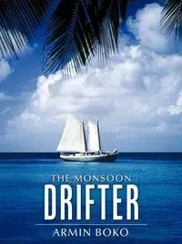The Monsoon Drifter - Boko Armin