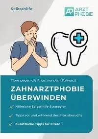 Zahnarztphobie überwinden - Wiesmeier Matthias