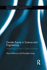 Gender Equity in Science and Engineering - Diana Bilimoria