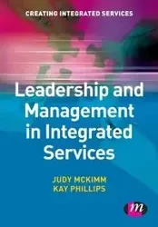 Leadership and Management in Integrated Services - Judy McKimm