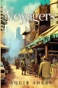 Voyagers - Ahsan Saquib