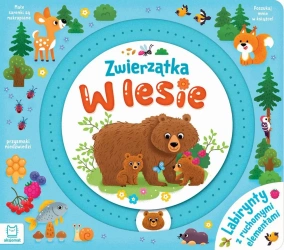 Zwierzątka w lesie. Labirynty z ruchomymi elemen. - Agnieszka Bator